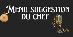 Menu Suggestion du chef 
