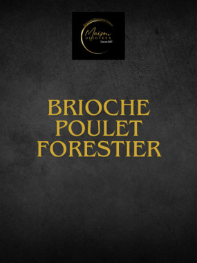 Brioche poulet forestier 