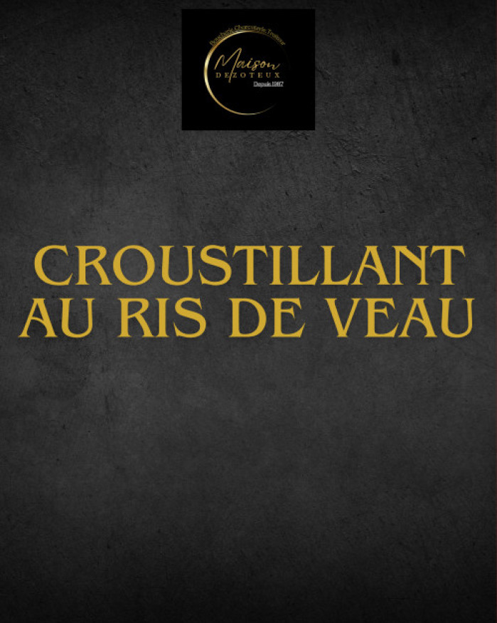 Croustillant au ris de veau 