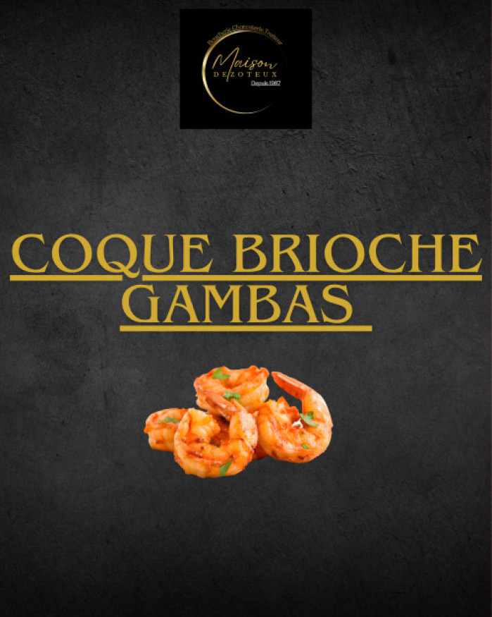 Coque brioche gambas 