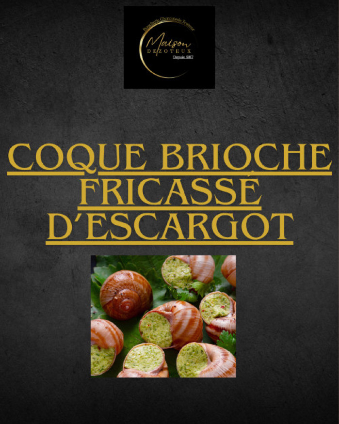 Coque brioche fricassé d'escargots