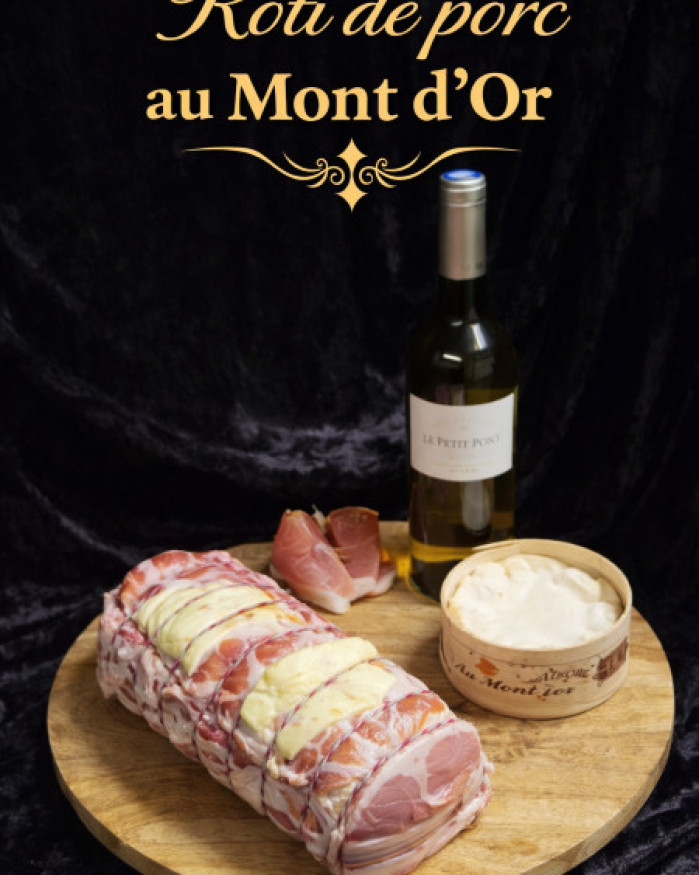Rôti de porc au Mont d'Or 