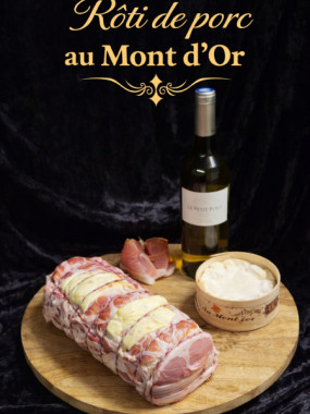 Rôti de porc au Mont d'Or 