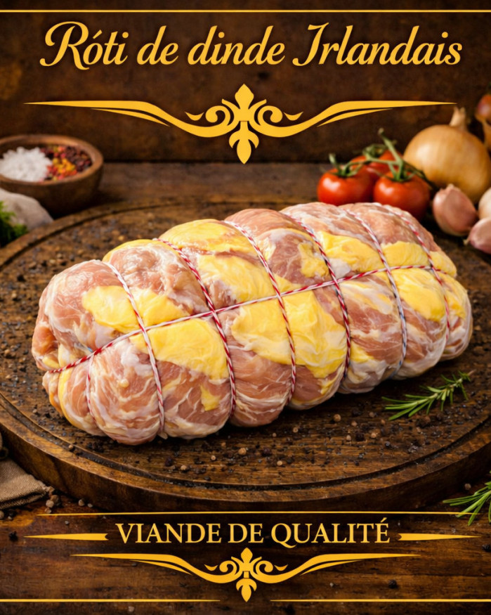 Rôti de dinde Irlandais 