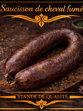 saucisson de cheval fumé 