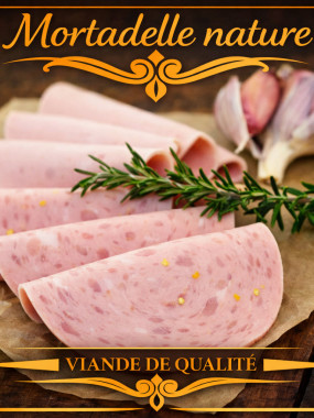 Mortadelle nature 