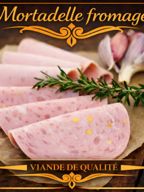 Mortadelle fromage 